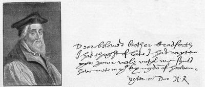 Handschrift und Unterschrift von Bischof Ridley aus einem Brief, geschrieben um John Bradford kurz vor seinem Tod zu trösten, 1555 von Unknown